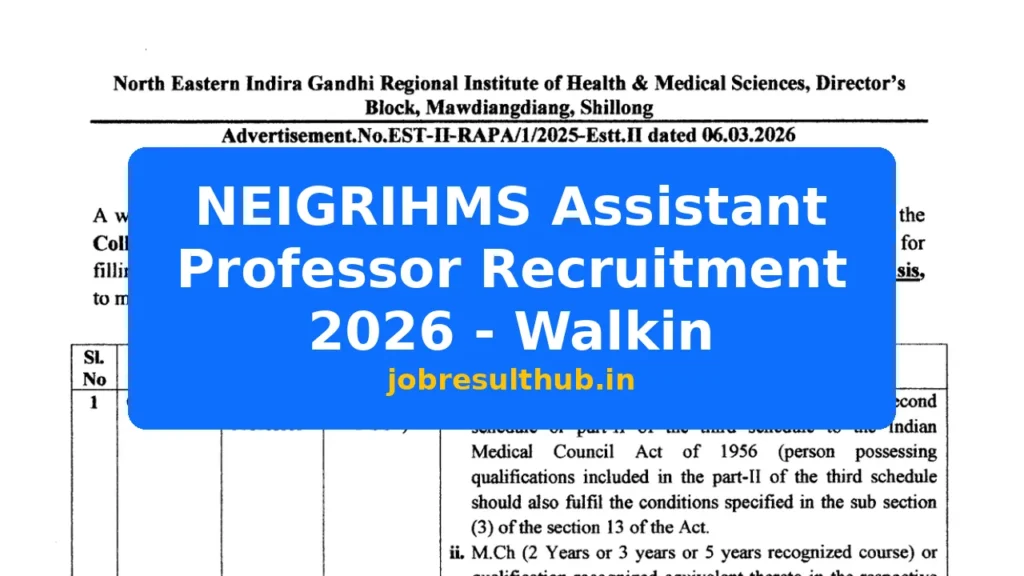 NEIGRIHMS Assistant Professor Recruitment 2026 - Walkin - 2026 Posts