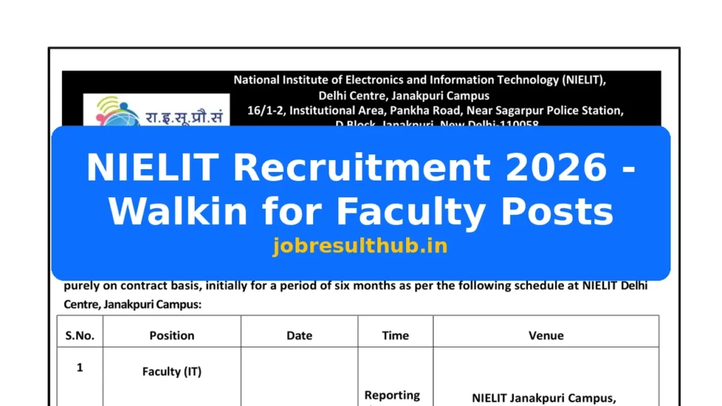 NIELIT Recruitment 2026 - Walkin for Faculty Posts - 2026 Posts