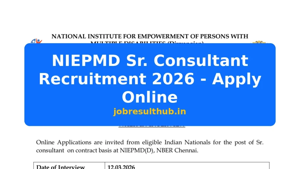 NIEPMD Sr. Consultant Recruitment 2026 - Apply Online - 2026 Posts