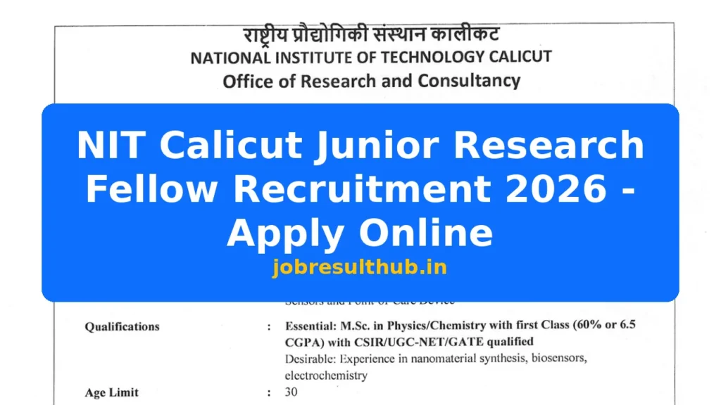 NIT Calicut Junior Research Fellow Recruitment 2026 - Apply Online - 2026 Posts