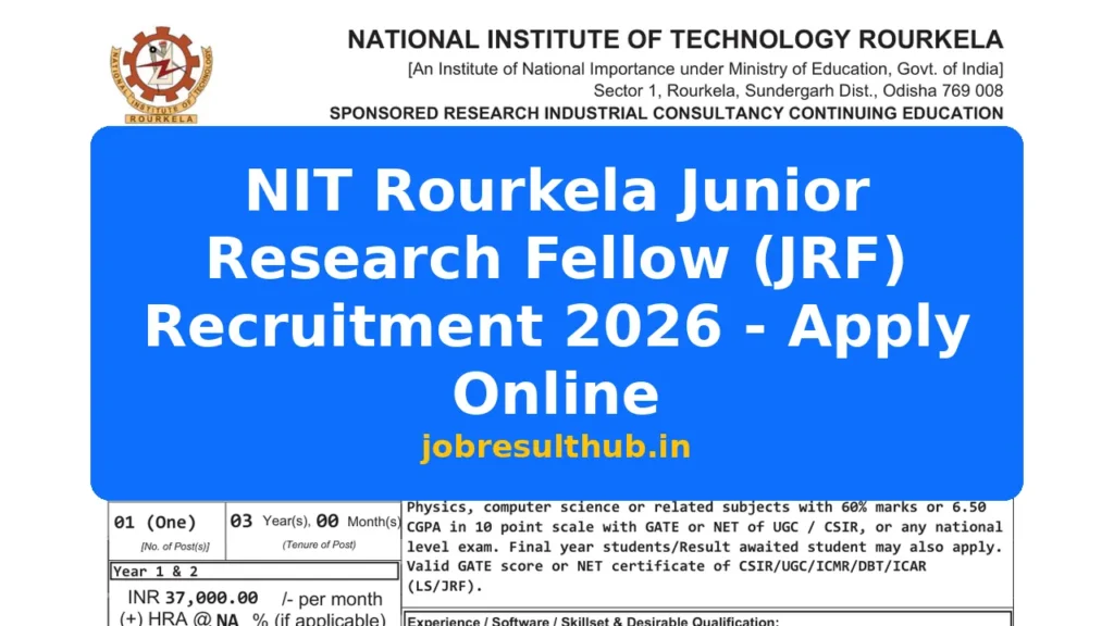 NIT Rourkela Junior Research Fellow (JRF) Recruitment 2026 - Apply Online - 2026 Posts