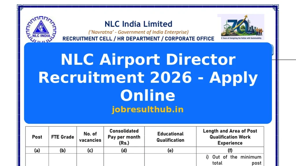 NLC Airport Director Recruitment 2026 - Apply Online - 2026 Posts