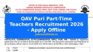 OAV Puri Part-Time Teachers Recruitment 2026 - Apply Offline - 2026 Posts