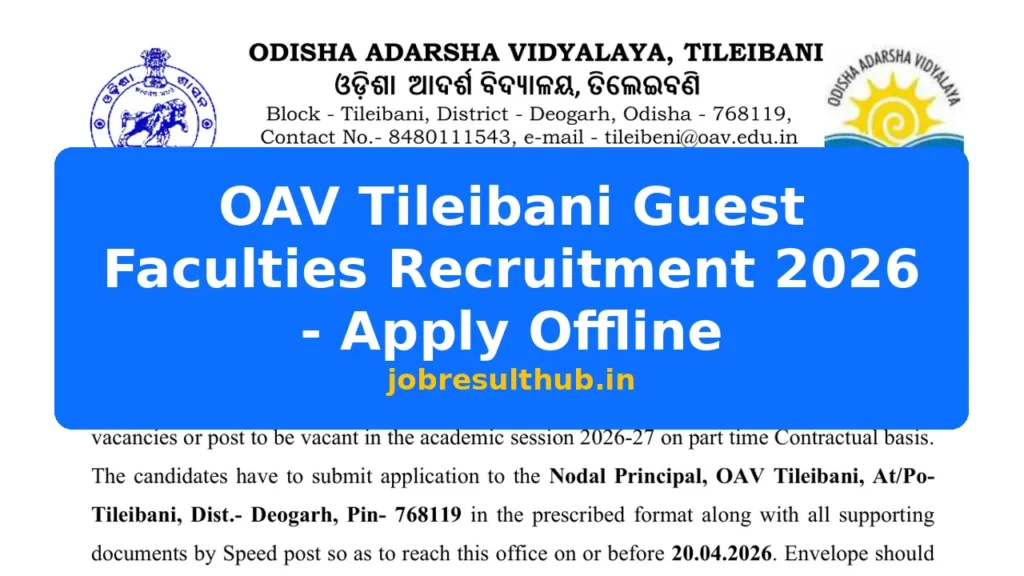 OAV Tileibani Guest Faculties Recruitment 2026 - Apply Offline - 2026 Posts