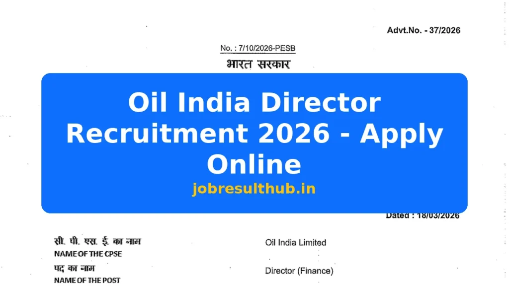 Oil India Director Recruitment 2026 - Apply Online - 2026 Posts