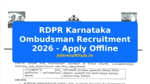 RDPR Karnataka Ombudsman Recruitment 2026 - Apply Offline - 2026 Posts