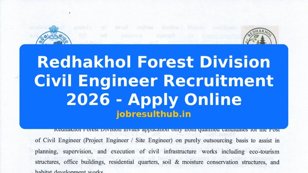Redhakhol Forest Division Civil Engineer Recruitment 2026 - Apply Online - 2026 Posts