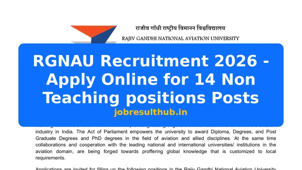 RGNAU Recruitment 2026 - Apply Online for 14 Non Teaching positions Posts - 2026 Posts