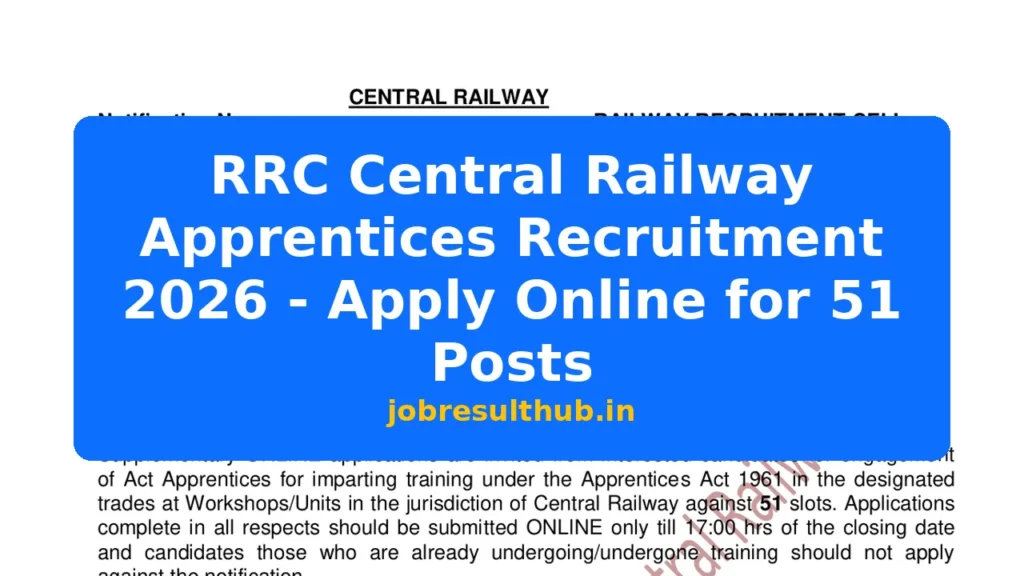 RRC Central Railway Apprentices Recruitment 2026 - Apply Online for 51 Posts - 2026 Posts