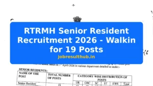 RTRMH Senior Resident Recruitment 2026 - Walkin for 19 Posts - 2026 Posts