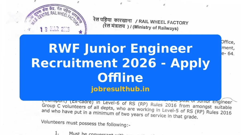RWF Junior Engineer Recruitment 2026 - Apply Offline - 2026 Posts