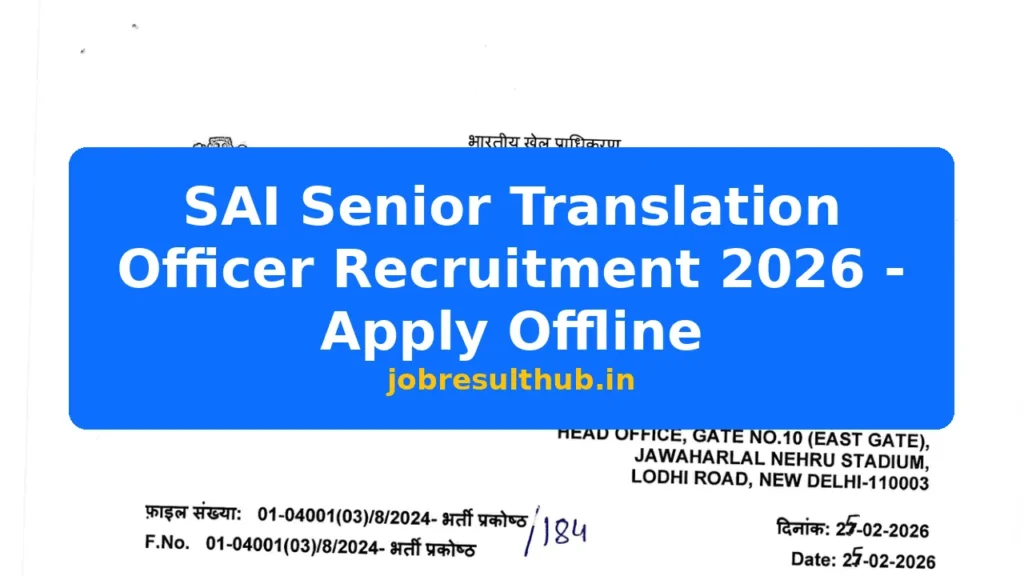 SAI Senior Translation Officer Recruitment 2026 - Apply Offline - 2026 Posts