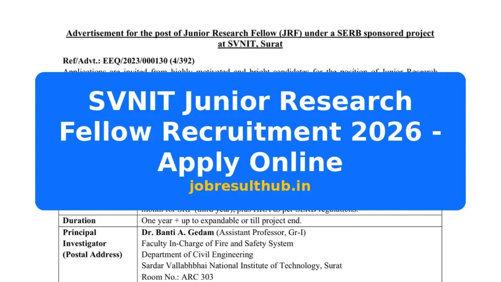 SVNIT Junior Research Fellow Recruitment 2026 - Apply Online - 2026 Posts