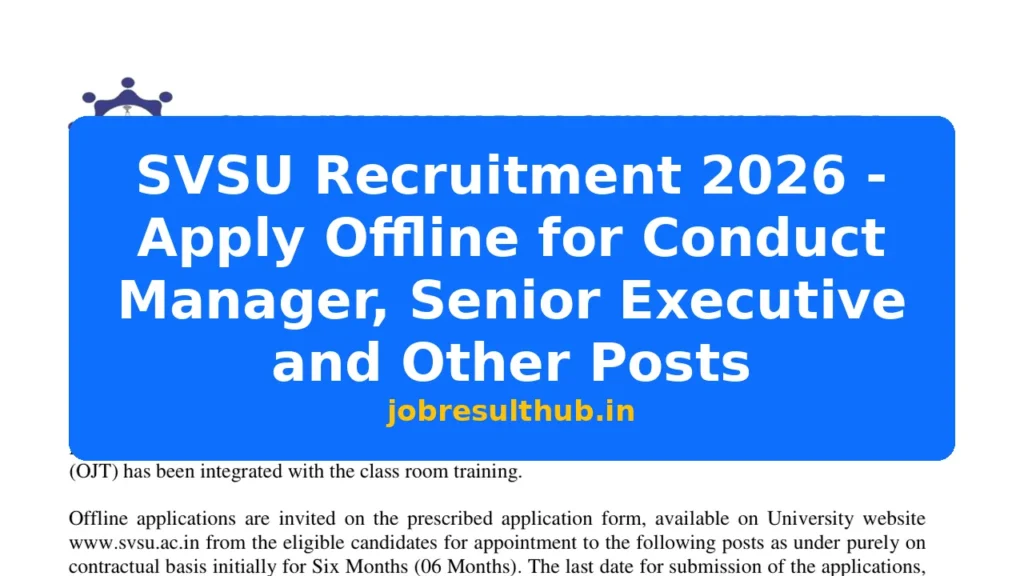 SVSU Recruitment 2026 - Apply Offline for Conduct Manager, Senior Executive and Other Posts - 2026 Posts