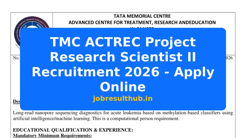 TMC ACTREC Project Research Scientist II Recruitment 2026 - Apply Online - 2026 Posts