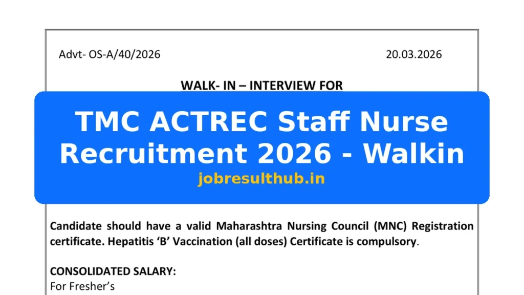 TMC ACTREC Staff Nurse Recruitment 2026 - Walkin - 2026 Posts