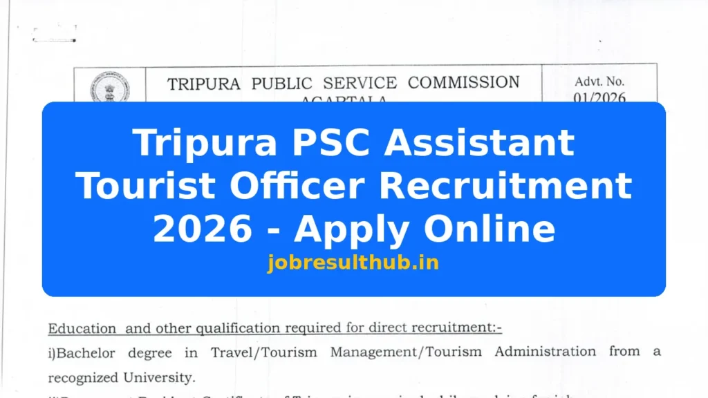 Tripura PSC Assistant Tourist Officer Recruitment 2026 - Apply Online - 2026 Posts