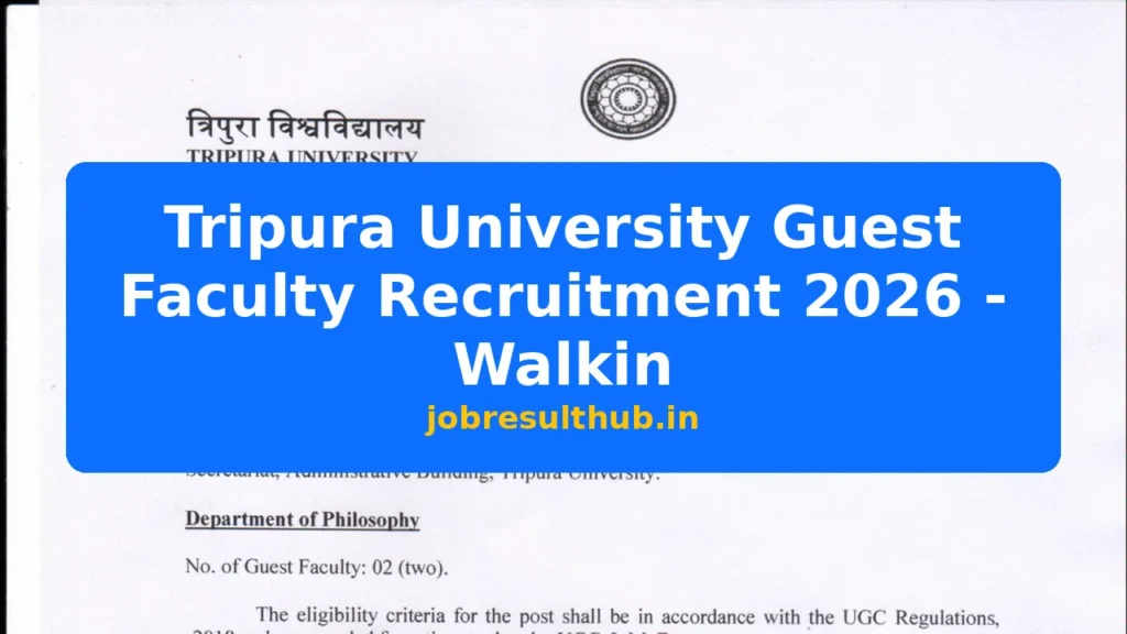 Tripura University Guest Faculty Recruitment 2026 - Walkin - 2026 Posts