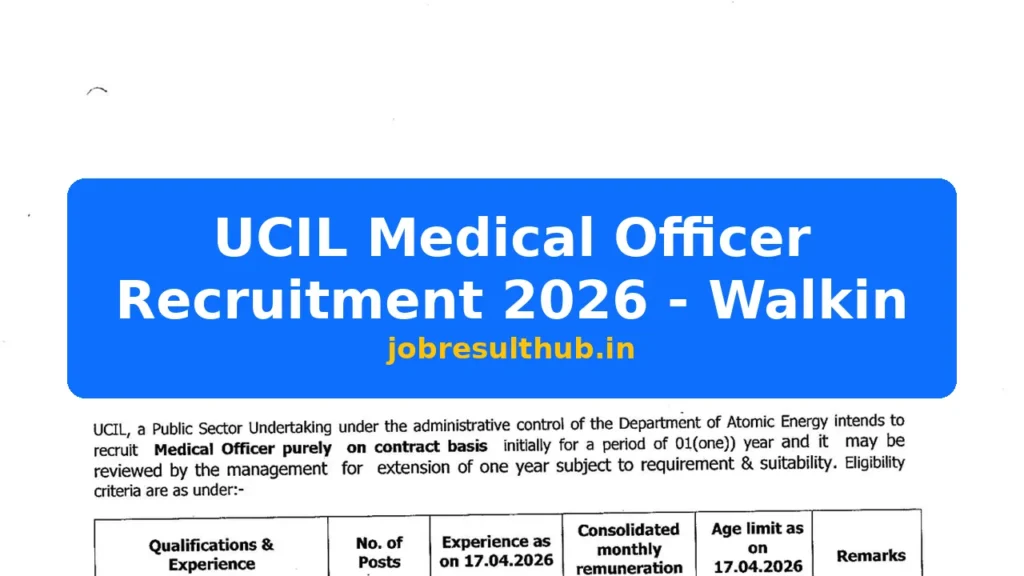 UCIL Medical Officer Recruitment 2026 - Walkin - 2026 Posts