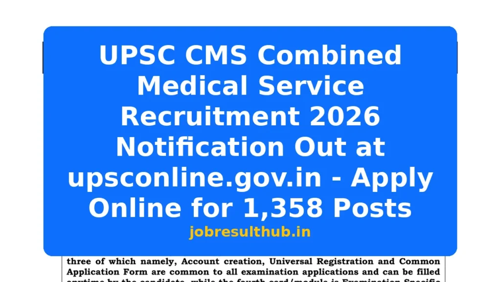 UPSC CMS Combined Medical Service Recruitment 2026 Notification Out at upsconline.gov.in - Apply Online for 1,358 Posts - 2026 Posts