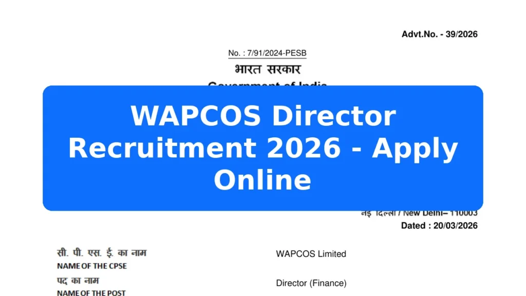 WAPCOS Director Recruitment 2026 - Apply Online Featured Image