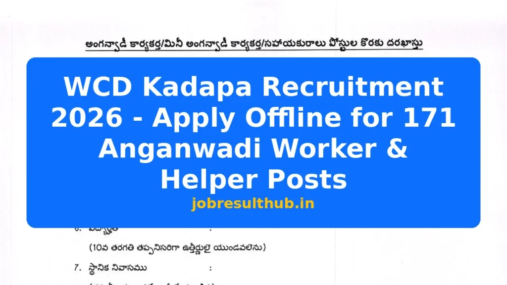 WCD Kadapa Recruitment 2026 - Apply Offline for 171 Anganwadi Worker & Helper Posts - 2026 Posts