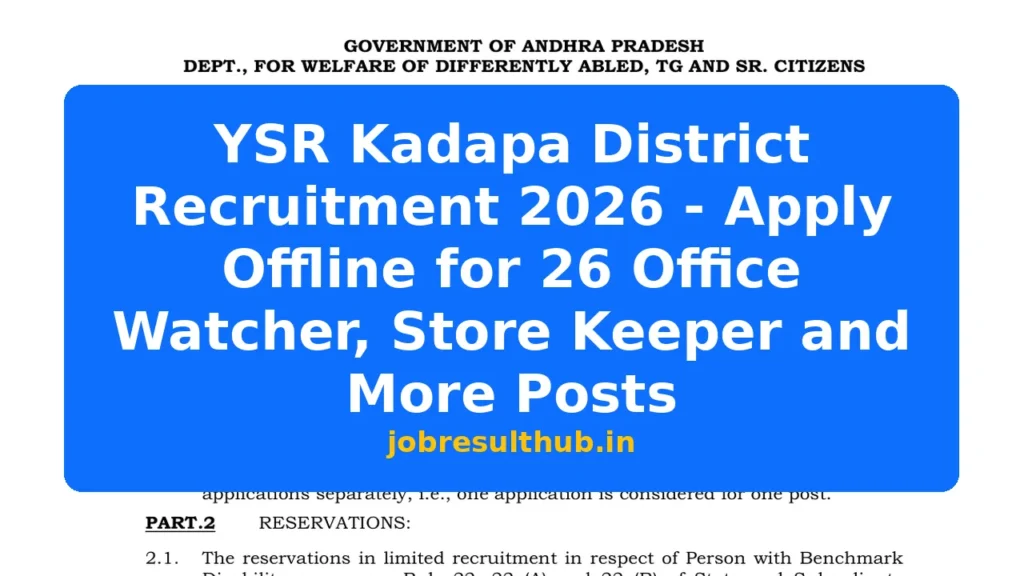 YSR Kadapa District Recruitment 2026 - Apply Offline for 26 Office Watcher, Store Keeper and More Posts - 2026 Posts