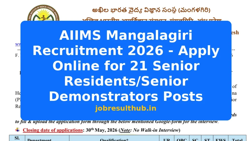 AIIMS Mangalagiri Recruitment 2026 - Apply Online for 21 Senior Residents/Senior Demonstrators Posts - 2026 Posts