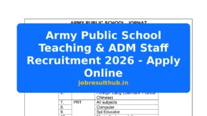 Army Public School Teaching & ADM Staff Recruitment 2026 - Apply Online - 2026 Posts