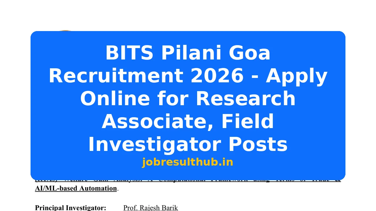 BITS Pilani Goa Recruitment 2026 - Apply Online for Research Associate ...