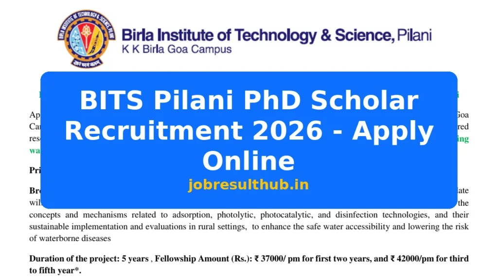 BITS Pilani PhD Scholar Recruitment 2026 - Apply Online - 2026 Posts