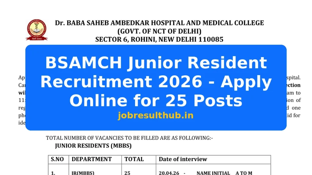 BSAMCH Junior Resident Recruitment 2026 - Apply Online for 25 Posts - 2026 Posts