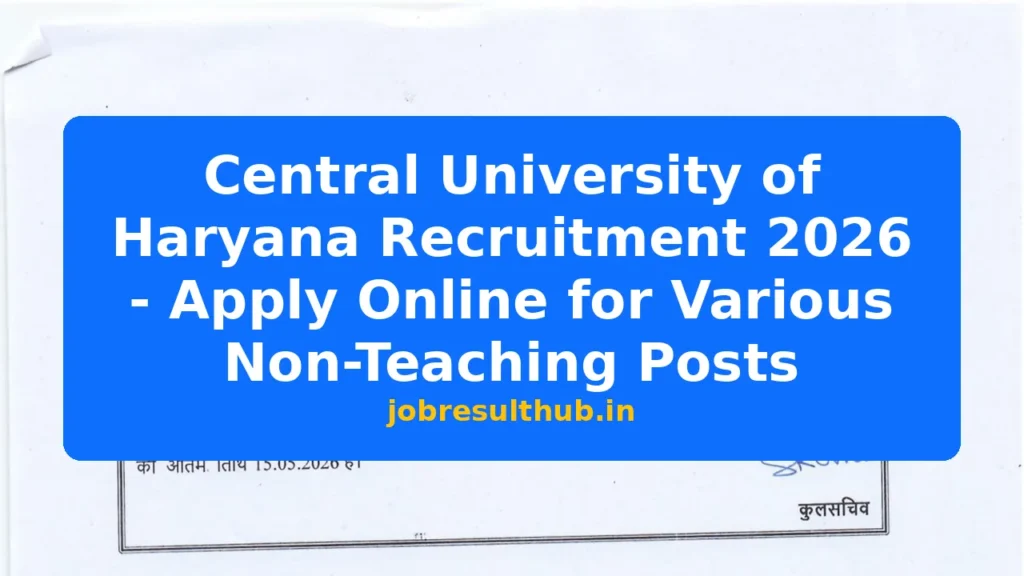 Central University of Haryana Recruitment 2026 - Apply Online for Various Non-Teaching Posts - 2026 Posts