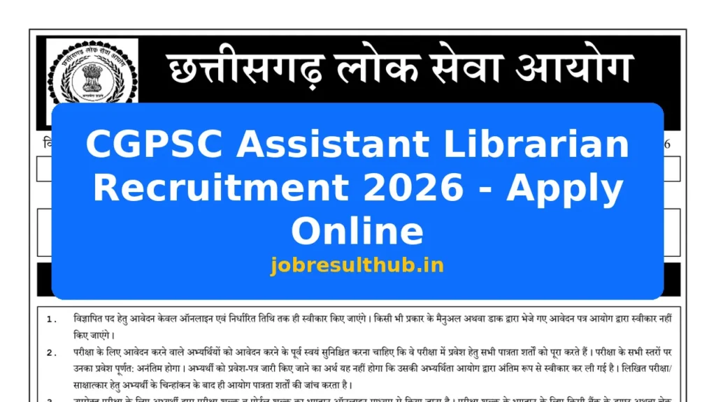 CGPSC Assistant Librarian Recruitment 2026 - Apply Online - 2026 Posts