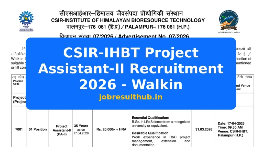 CSIR-IHBT Project Assistant-II Recruitment 2026 - Walkin - 2026 Posts