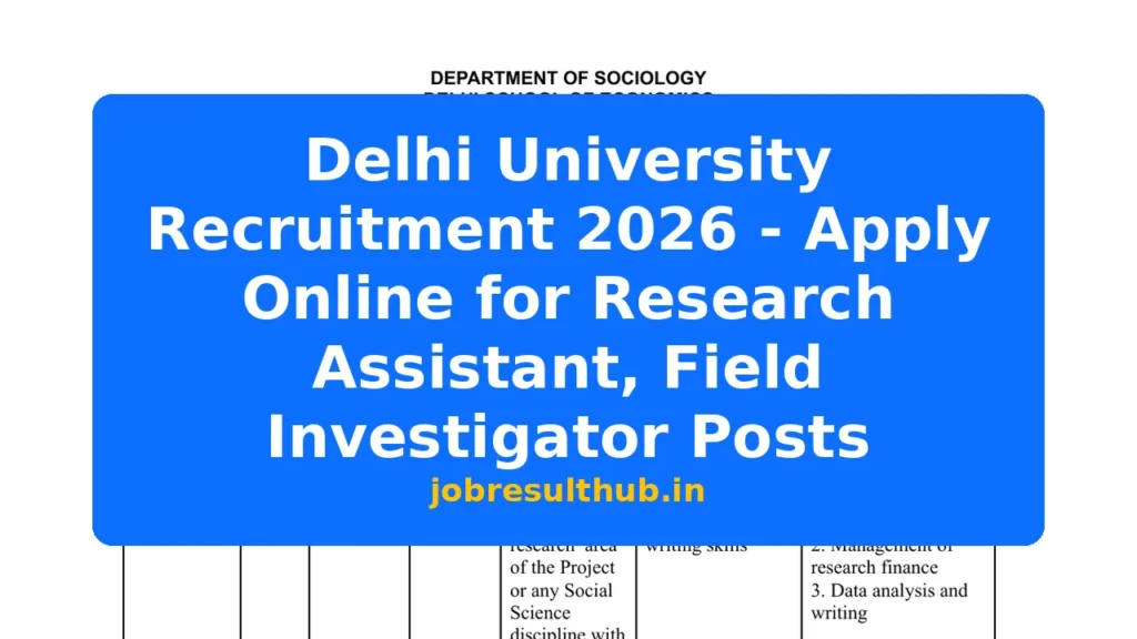 Delhi University Recruitment 2026 - Apply Online for Research Assistant, Field Investigator Posts - 2026 Posts
