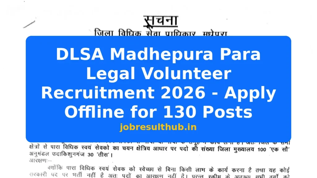 DLSA Madhepura Para Legal Volunteer Recruitment 2026 - Apply Offline for 130 Posts - 2026 Posts