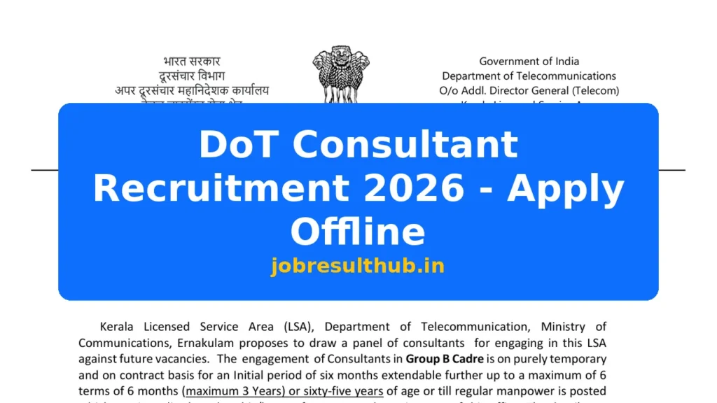 DoT Consultant Recruitment 2026 - Apply Offline - 2026 Posts