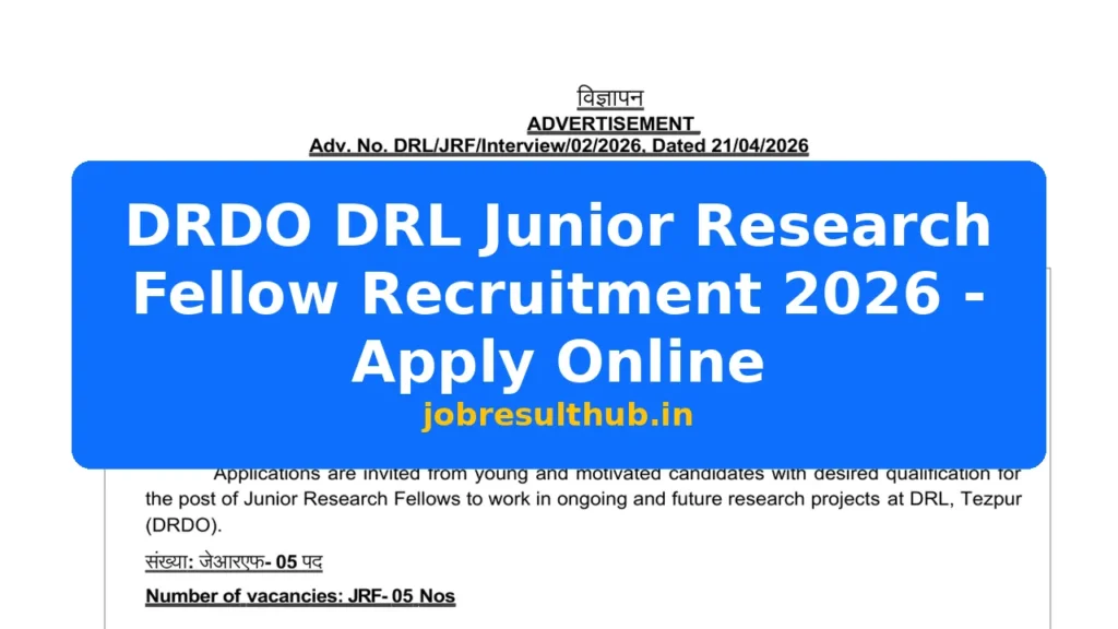 DRDO DRL Junior Research Fellow Recruitment 2026 - Apply Online - 2026 Posts
