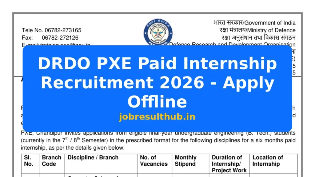 DRDO PXE Paid Internship Recruitment 2026 - Apply Offline - 2026 Posts
