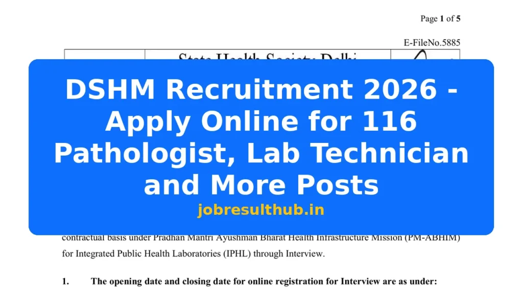 DSHM Recruitment 2026 - Apply Online for 116 Pathologist, Lab Technician and More Posts - 2026 Posts