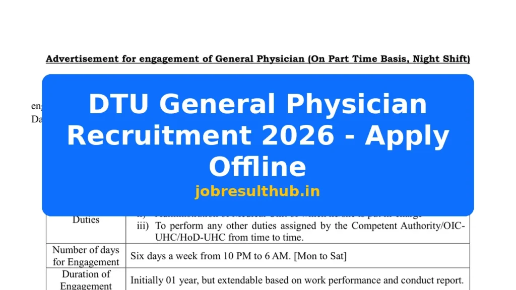 DTU General Physician Recruitment 2026 - Apply Offline - 2026 Posts