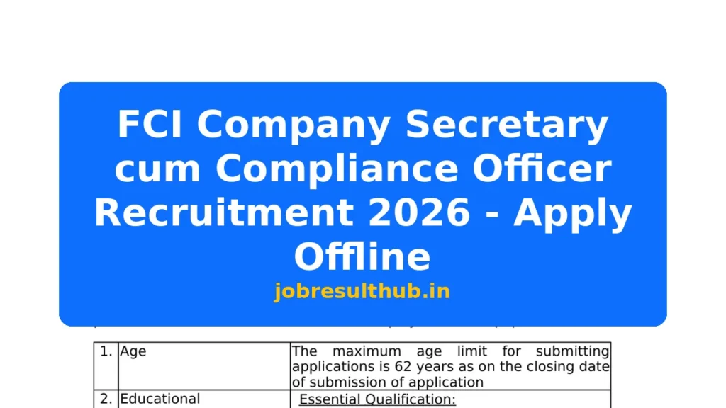 FCI Company Secretary cum Compliance Officer Recruitment 2026 - Apply Offline - 2026 Posts