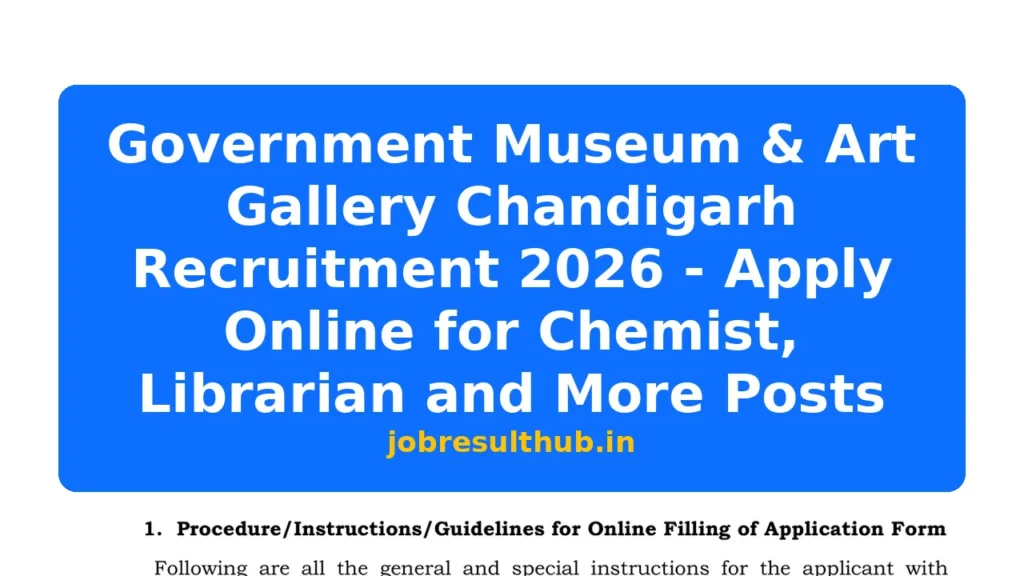 Government Museum & Art Gallery Chandigarh Recruitment 2026 - Apply Online for Chemist, Librarian and More Posts - 2026 Posts