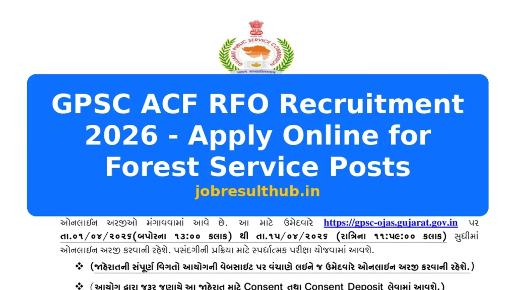 GPSC ACF RFO Recruitment 2026 - Apply Online for Forest Service Posts - 2026 Posts