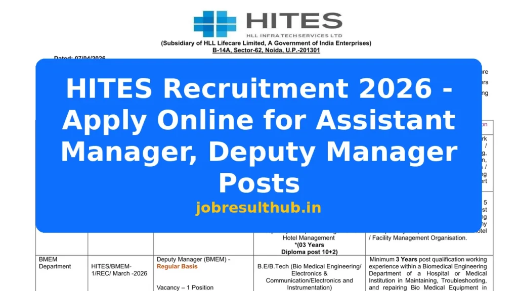 HITES Recruitment 2026 - Apply Online for Assistant Manager, Deputy Manager Posts - 2026 Posts