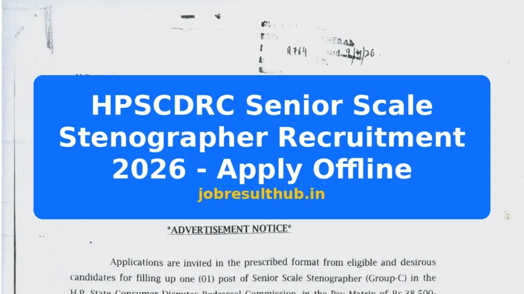 HPSCDRC Senior Scale Stenographer Recruitment 2026 - Apply Offline - 2026 Posts