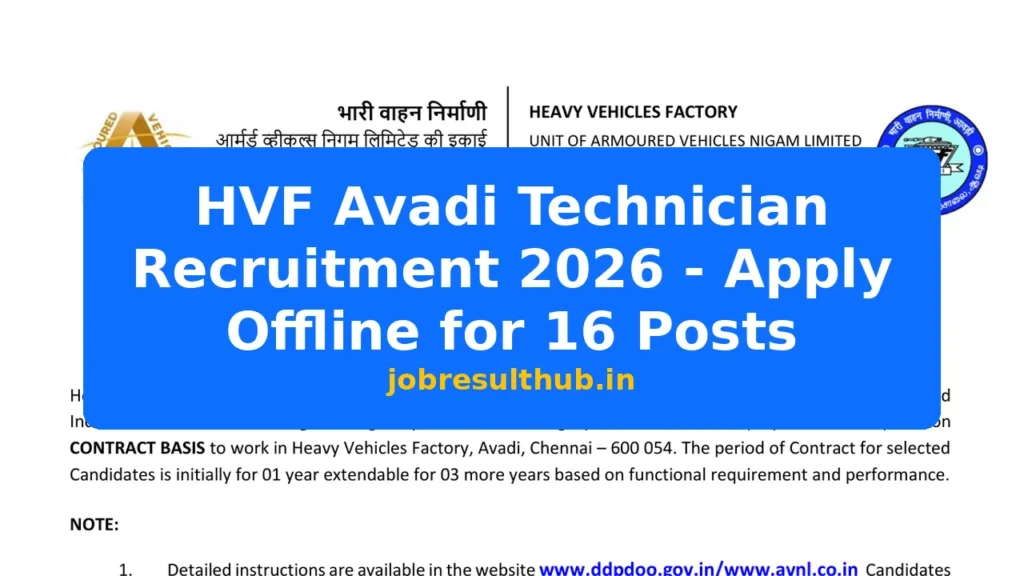 HVF Avadi Technician Recruitment 2026 - Apply Offline for 16 Posts - 2026 Posts