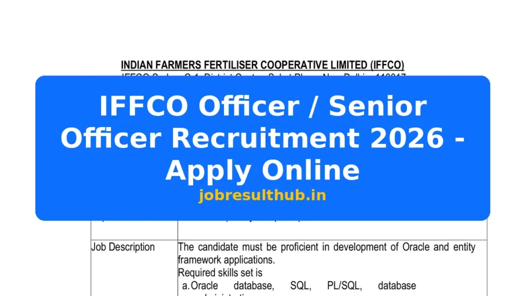 IFFCO Officer / Senior Officer Recruitment 2026 - Apply Online - 2026 Posts