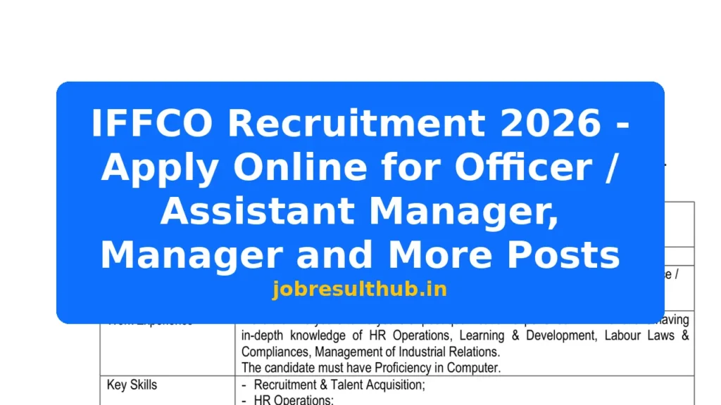 IFFCO Recruitment 2026 - Apply Online for Officer / Assistant Manager, Manager and More Posts - 2026 Posts